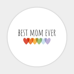 Best Mom Ever Magnet